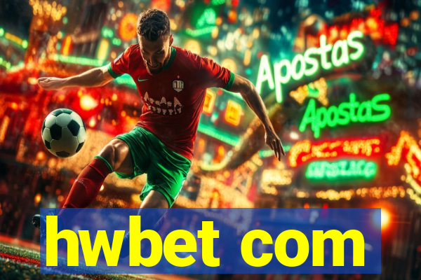 hwbet com